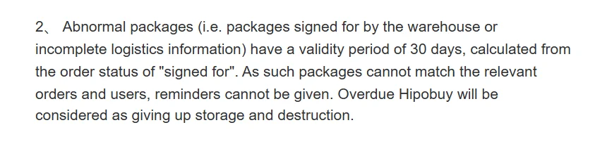 Hipobuy storage text: abnormal packages that cannot be matched have 30 days from signed for, receive no reminders and are destroyed when overdue